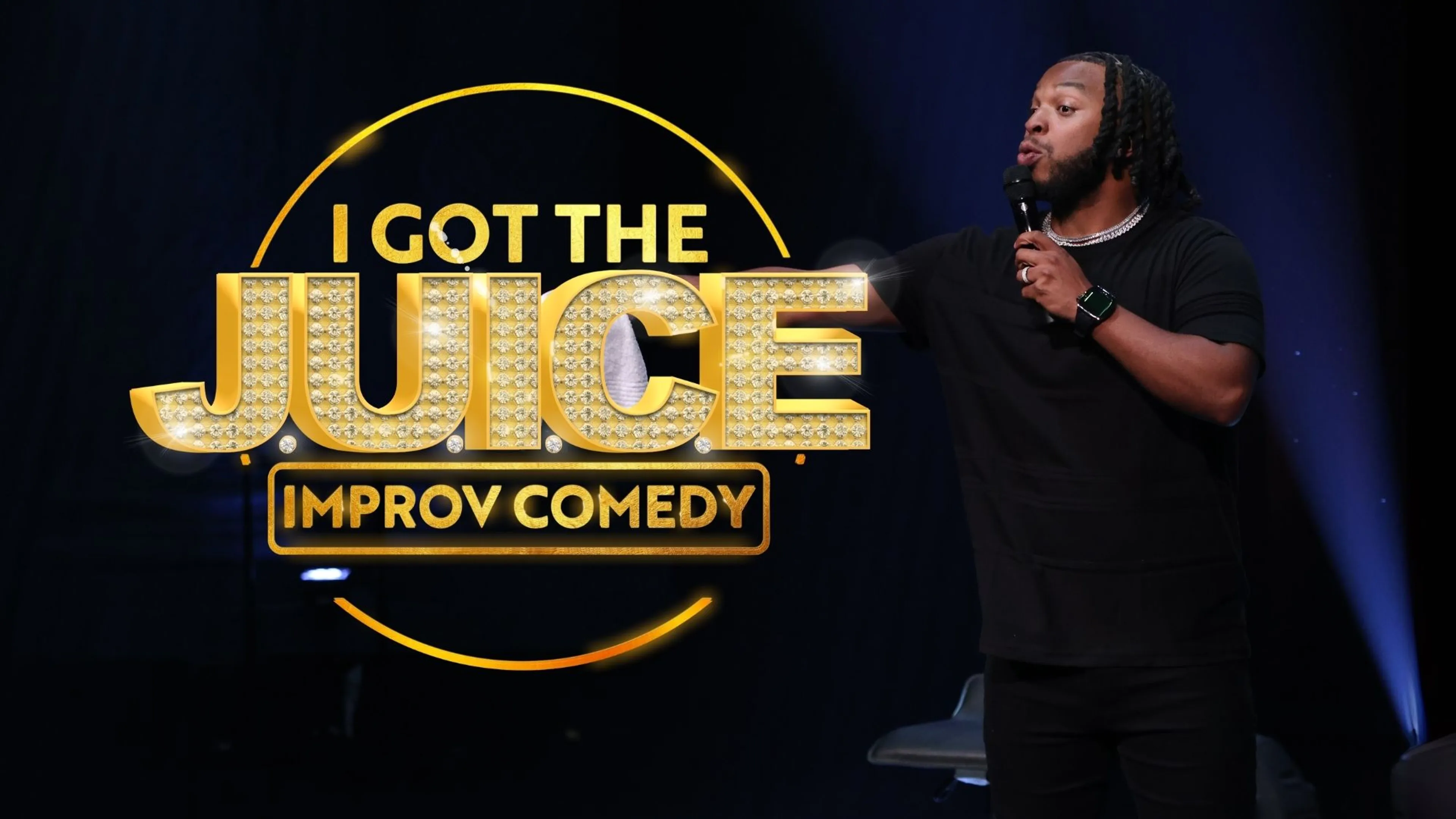 I Got the J.U.I.C.E. Improv Comedy poster